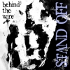 STAND OFF - Behind The Wire (Limited edition 6 tracks 7" EP + MP3) (2017)