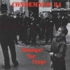 CONDEMNED 84 - Amongst The Thugs (1995) (re-release