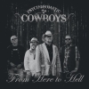 PSYCHOSOMATIC COWBOYS - From Here To Hell (2017)