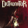DETHONATOR - Dethonator (2017)