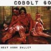 COBOLT 60 - Meat Hook Ballet (2002)