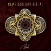 NAMELESS DAY RITUAL - Birth (2016)