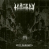 LARCENY - Into Darkness (2015)