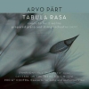 ARVO PART - Arvo Part: Tabula Rasa - Concerto for 2 Violins (CD) (2017)