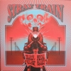 STRAY TRAIN - Just 'Cause You Got The Monkey (Limited edition LP) (2016)