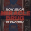 MIRACLE DRUG - How Much Is Enough (6 tracks CDEP) (2017)