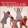BANGLES - Ladies And Gentlemen... The Bangles! (2016)