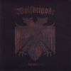 WOLFBRIGADE - Damned (Limited edition CD) (2012)