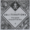 OBLITERATIONS - Poison Everything (Limited edition LP) (2014)