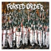 FORCED ORDER - One Last Prayer (2017)