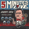 JOECEPHUS & THE GEORGE JONESTOWN MASSACRE - Five Minutes To Live: A Tribute to Johnny Cash EP (MLP) (2017)