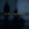 COLOSSEUM (FINLAND) - Chapter 1: Delirium (2007) (Limited edition 2LP