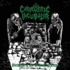 CADAVERIC INCUBATOR - Sermons Of The Devouring Dead (2017) (LP)