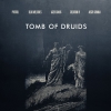 V/A - Tomb Of Druids (2017)