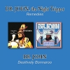 DR. JOHN - Remedies / Desitively Bonaroo (1970 & 1974) (2CD