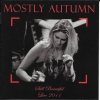 MOSTLY AUTUMN - Still Beautiful - Live (2CD) (2011)