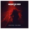 NEGATIVE SELF - Control The Fear (2018)