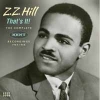 ZZ HILL - That's It! (2CD) (2018)