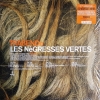 NEGRESSES VERTES - Trabendo (1999) (Limited edition 2LP+CD) (2018)