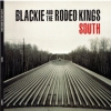 BLACKIE AND THE RODEO KINGS - South (2014)