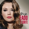 MAJA - Fado É Sorte (2017)