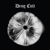 DRUG CULT - Drug Cult (Limited DeLuxe SILK SCREENED DIGI CD) (2018)