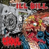 GHOUL / ILL BILL - Ghoul / Ill Bill (7"EP) (2018)