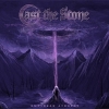 CAST THE STONE - Empyrean Atrophy (2018) (MLP)