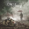 CIRCLE STORY - Uncovered Fears (2018)