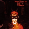 WILL Z - Dark Tales Of Will Z (Limited edition GOLD/RED LP) (2014)
