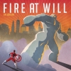 FIRE AT WILL - Life Goes On (Limited edition LP) (2018)