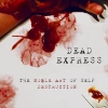 DEAD EXPRESS - The Noble Art Of Self Destruction (2018) (LP)