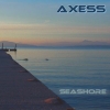 AXESS - Seashore (2018)