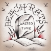 BEACH RATS - Wasted Time (Limited edition 5 tracks 7"EP) (2018)
