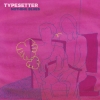 TYPESETTER - Nothing Blues (2018)