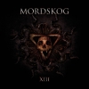 MORDSKOG - XIII (2017)