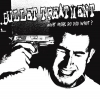 BULLET TREATMENT - What More Do You Want (Limited edition WHITE LP) (2018)