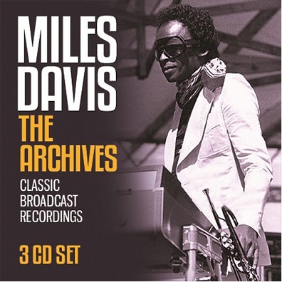 DAVIS, MILES - The Archives (3CD)