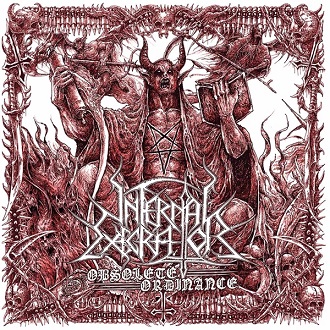 INFERNAL EXECRATOR – Obsolete Ordinance (2018)