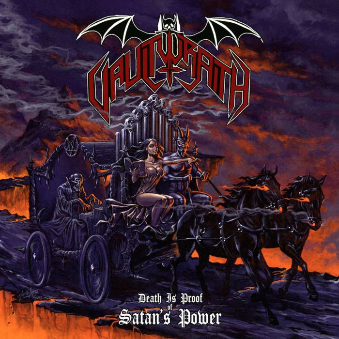 VAULTWRAITH – Death Is Proof Of Satan’s Power (2017)