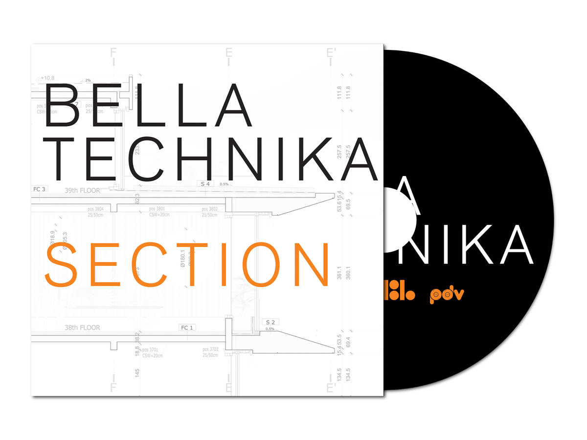 BELLA TECHNIKA – Section (Limited edition LP) (2019)
