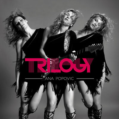 ANA POPOVIC - Trilogy (3CD-Box) (2016)