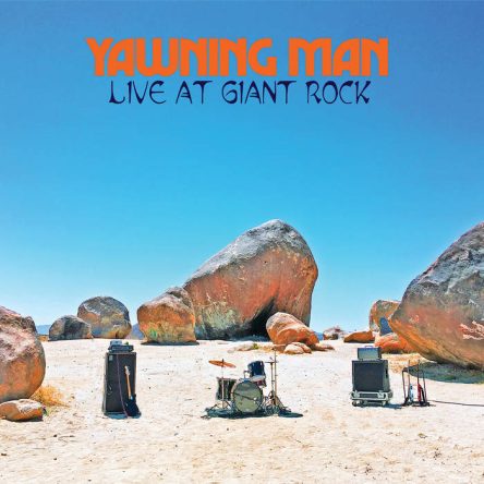 yawning man-live at giant rock digi cd