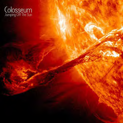 COLOSSEUM - Jumping Off The Sun CD 2021