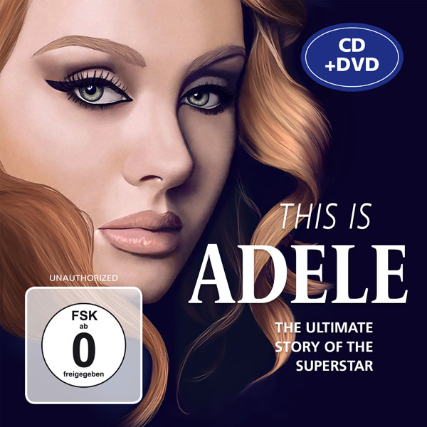 ADELE - THIS IS ADELE (UNAUTHORIZED) (CD+DVD)-2021