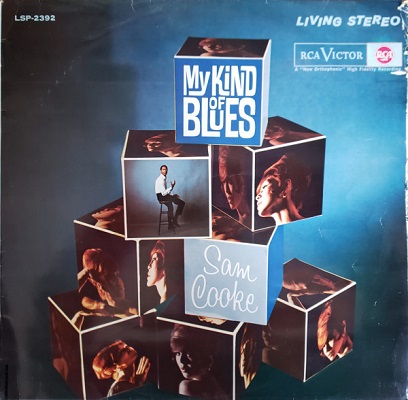 SAM-COOKE- My-Kind-Of-Blues-LP 2019