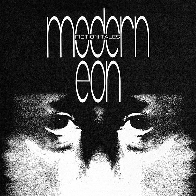 Modern Eon- Fiction Tale- Expanded 2CD