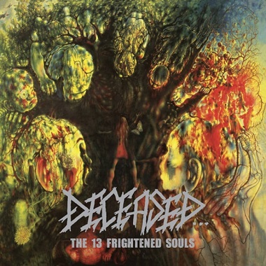 DECEASED - The 13 Frightened Souls