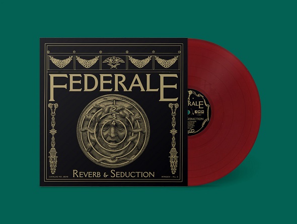 FEDERALE - Reverb & Seduction (BURGUNDY LP) (2024)
