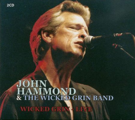 HAMMOND, JOHN & THE WICKED GRIN BAND - Wicked Grin (DIGI 2CD) (2022)
